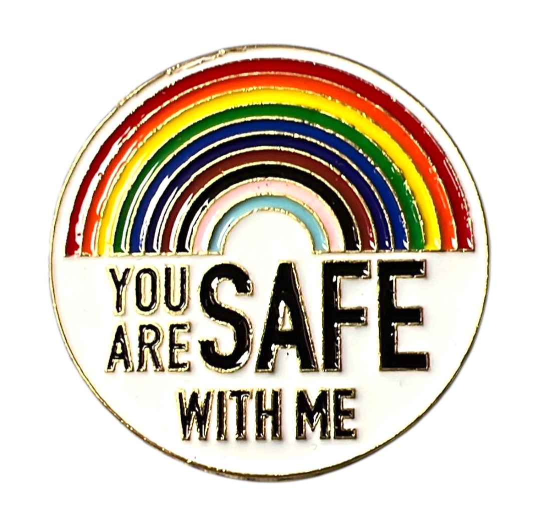 Pin redondo arcoíris 'You're safe with me'